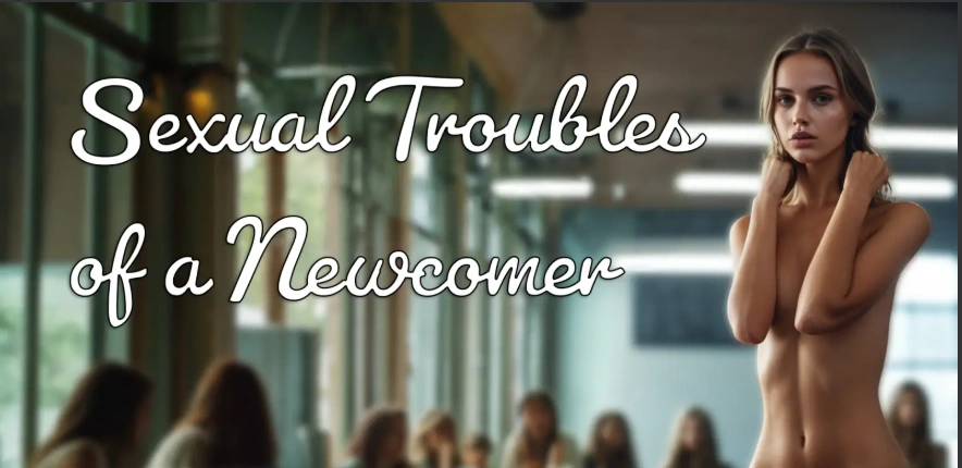 [Html/浏览器汉化] 新人的性烦恼 [v0.6] Sexual Troubles of a Newcomer 0.6 电脑 [300M]-IS